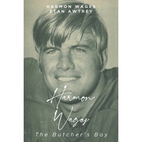 (영문도서) Harmon Wages: The Butcher''s Boy Paperback, Fulton Books, English, 9798885058988