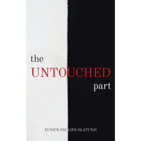 (영문도서) Untouched Part Hardcover, Kharis Publishing, English, 9781637460382