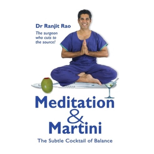 (영문도서) Meditation & Martini: the Subtle Cocktail of Balance Paperback, Gyan Books, English, 9788121213240