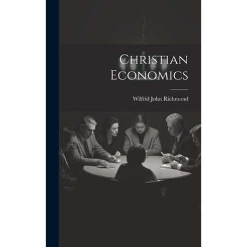 (영문도서) Christian Economics Hardcover, Legare Street Press, English, 9781020323621