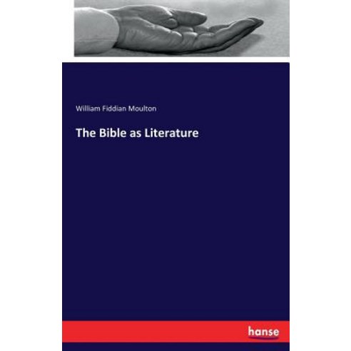 The Bible as Literature Paperback, Hansebooks, English, 9783337171919