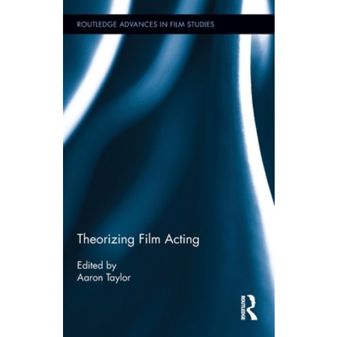 (영문도서) Theorizing Film Acting Hardcover, Routledge, English, 9780415509510