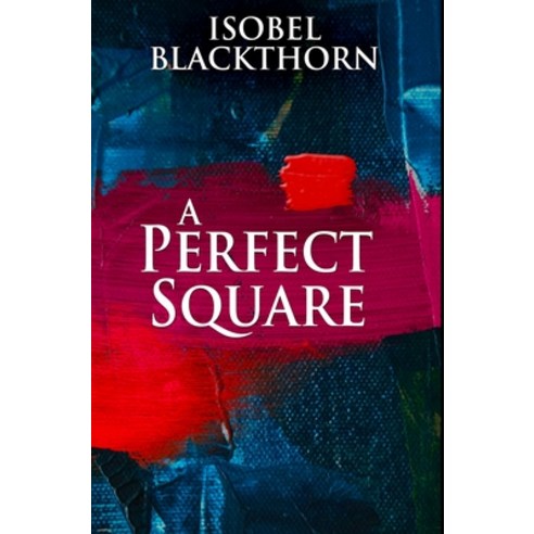 A Perfect Square: Premium Hardcover Edition Hardcover, Blurb, English, 9781034284482