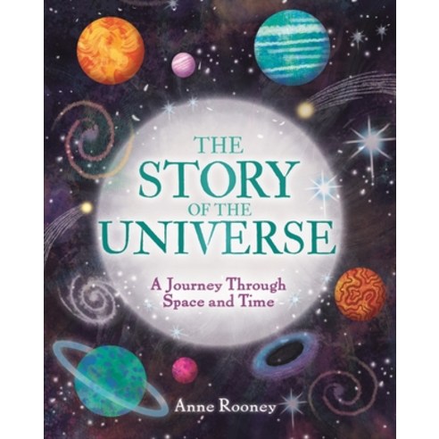 The Story of the Universe: A Journey Through Space and Time Hardcover, Arcturus Editions, English, 9781839406102