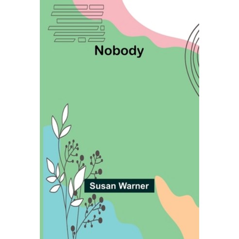 (영문도서) Nobody Paperback, Alpha Edition, English, 9789356907508
