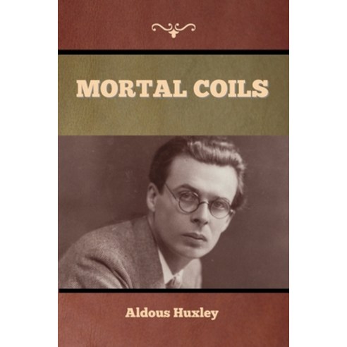 (영문도서) Mortal Coils Paperback, Bibliotech Press, English, 9781636376240