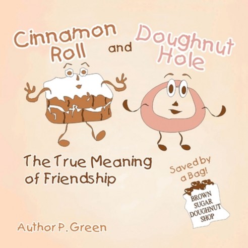 Cinnamon Roll and Doughnut Hole Paperback, Urlink Print & Media, LLC