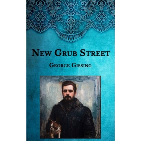 New Grub Street Paperback, Independently Published, English, 9798593831460