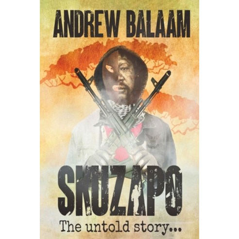 (영문도서) Skuzapo: The untold story Paperback, Nlsa, English, 9780639701691