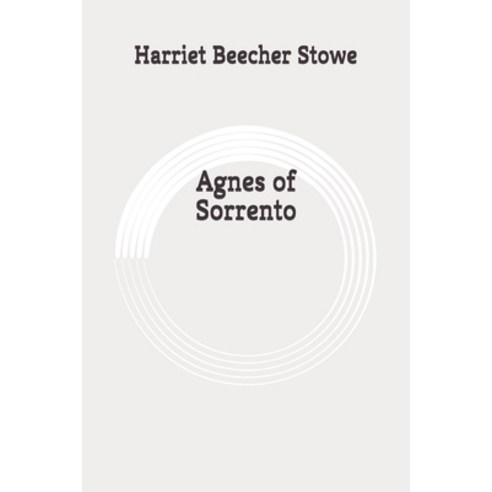 Agnes of Sorrento: Original Paperback, Independently Published