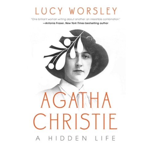 (영문도서) Agatha Christie: A Hidden Life Hardcover, Pegasus Crime, English, 9781639362523