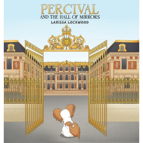 Percival and the Hall of Mirrors Hardcover, Austin Macauley, English, 9781528913638