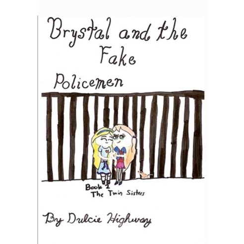 (영문도서) Brystal and the Fake Policemen Paperback, Lulu.com, English, 9781312574069