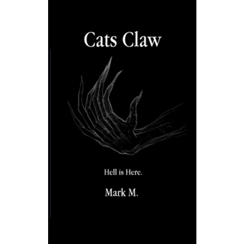 (영문도서) Cats Claw Paperback, Lulu.com, English, 9781326464622