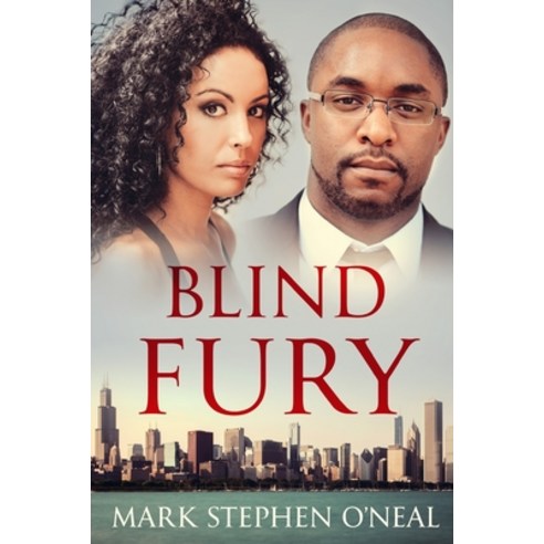 Blind Fury Paperback, Independently Published