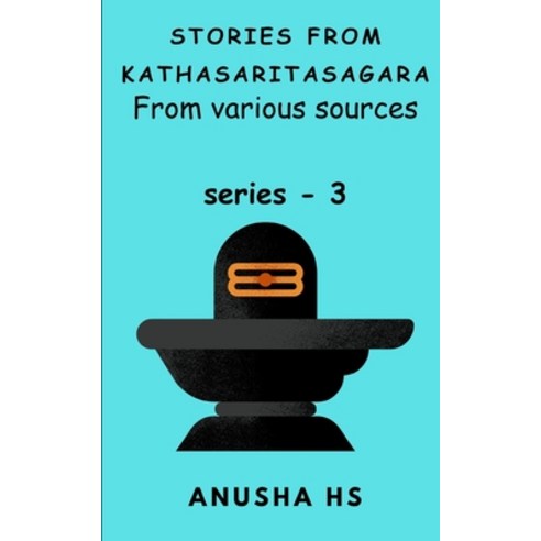 (영문도서) Stories from Kathasaritasagara series -3: from various sources Paperback, Independently Published, English, 9798884936447