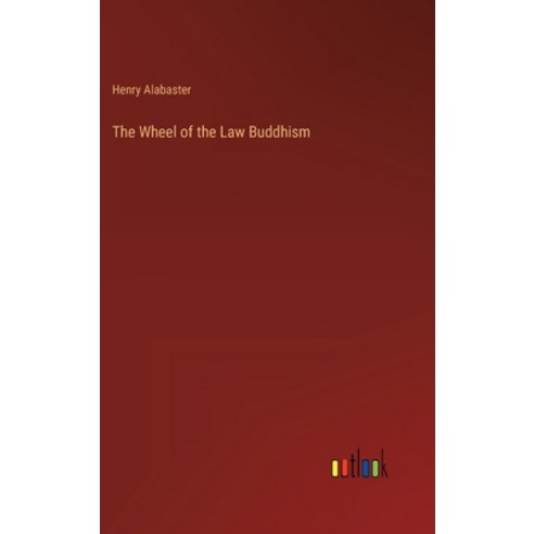 (영문도서) The Wheel of the Law Buddhism Hardcover, Outlook Verlag, English, 9783368126650