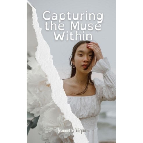 (영문도서) Capturing the Muse Within Paperback, Book Fairy Publishing, English, 9789916393642