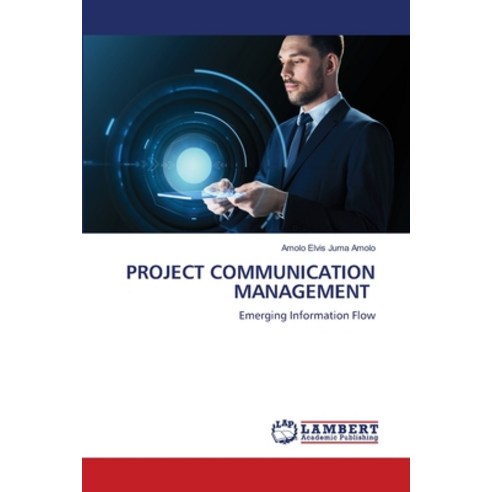 (영문도서) Project Communication Management Paperback, LAP Lambert Academic Publis..., English, 9786205641446