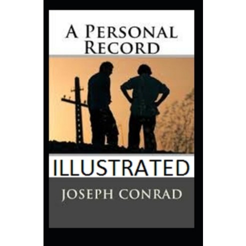 A Personal Record Illustrated Paperback, Independently Published, English, 9798735892533