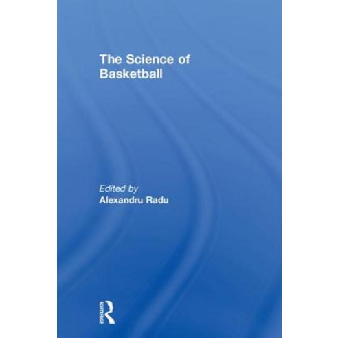 The Science of Basketball Hardcover, Routledge, English, 9781138701533