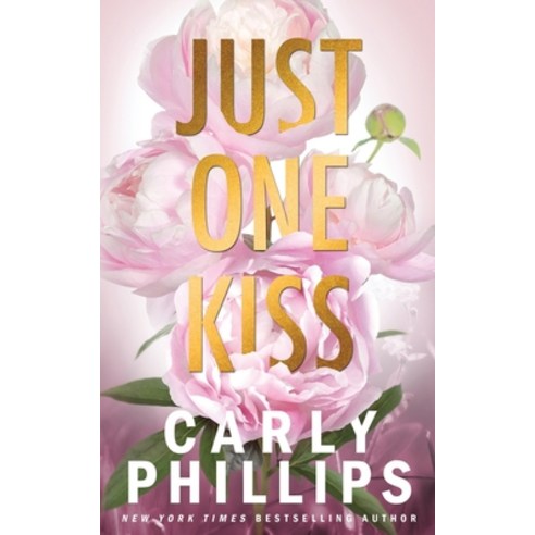 (영문도서) Just One Kiss: The Dirty Dares Paperback, CP Publishing, English, 9781685591175