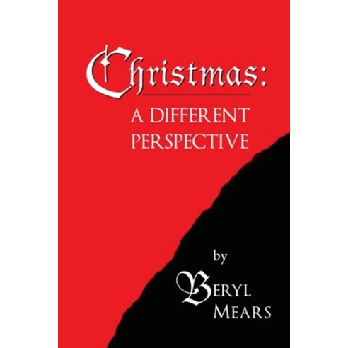 (영문도서) Christmas: A Different Perspective Paperback, Pageturner Press and Media, English, 9781638712206