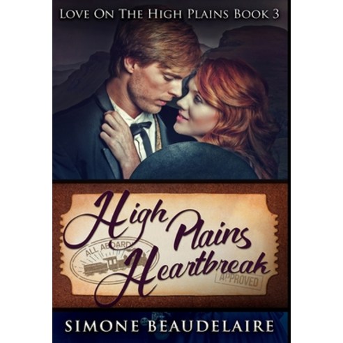 High Plains Heartbreak: Premium Hardcover Edition Hardcover, Blurb, English, 9781034052241
