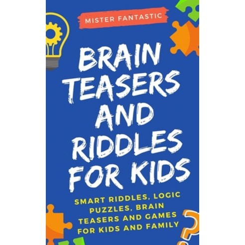 Brain Teasers and Riddles for Kids: Smart Riddles Logic Puzzles Brain ...