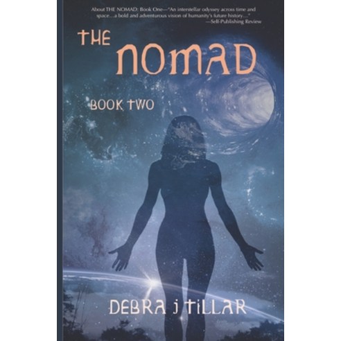(영문도서) The Nomad: Book Two Paperback, Independently Published, English, 9798546632083