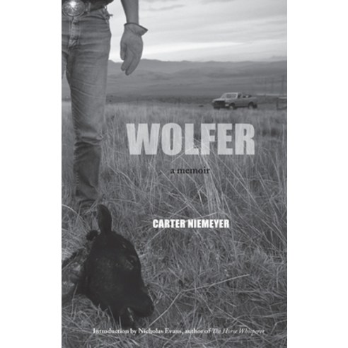 Wolfer: A Memoir Paperback, Bottlefly Press