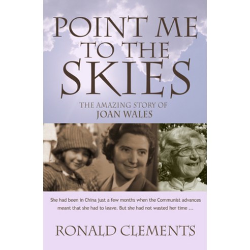 (영문도서) Point Me to the Skies: The Amazing Story of Joan Wales Paperback, Monarch Books, English, 9781854248046