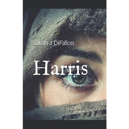 (영문도서) Harris Paperback, Independently Published, English, 9781092632355