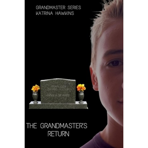 (영문도서) The Grandmaster''s Return Paperback, Independently Published, English, 9798844330988