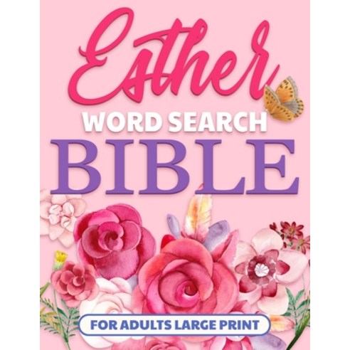 Esther Bible Word Search Books for Adults Large Print: Bible Word Find Puzzle for Seniors with Deme... Paperback, Independently Published, English, 9798582622628