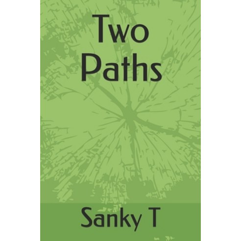 Two Paths Paperback, Independently Published, English, 9798737731953