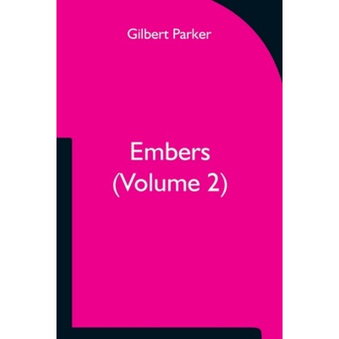 (영문도서) Embers (Volume 2) Paperback, Alpha Edition, English, 9789354751066