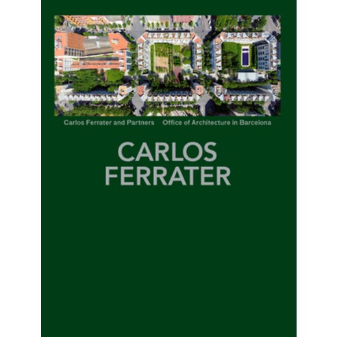 (영문도서) Carlos Ferrater: Projects 1979-2004 Hardcover, Actar, English, 9781638400219