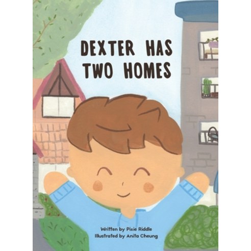 Dexter Has Two Homes Hardcover, Pixie Riddle Stories, English, 9781777371807
