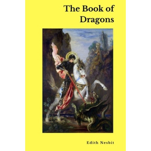 The Book of Dragons Paperback, Lulu.com, English, 9781365457128