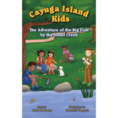 The Adventure of the Big Fish by the Small Creek Paperback, Cross Your Fingers, English, 9781952536175