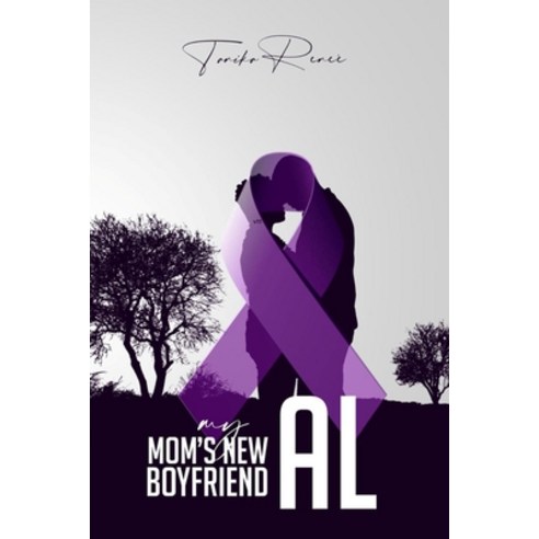 My Mom''s New Boyfriend Al Paperback, Independently Published, English, 9781692299408