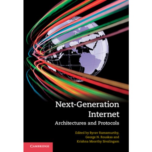 (영문도서) Next-Generation Internet: Architectures and Protocols Hardcover, Cambridge University Press, English, 9780521113687