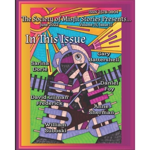(영문도서) The Society of Misfit Stories Presents... (June 2022) Paperback, Independently Published, English, 9798833078990