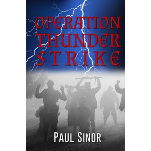 (영문도서) Operation Thunder Strike Paperback, Books We Love, English, 9780228620761