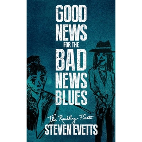 Good News for the Bad News Blues: Everything is Okay Paperback, Sixth Element Publishing, English, 9781912218967