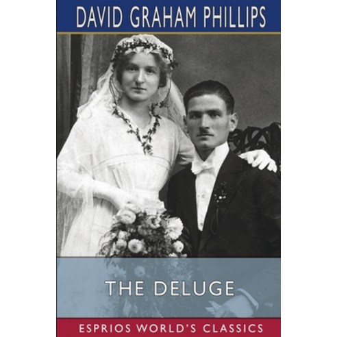 (영문도서) The Deluge (Esprios Classics) Paperback, Blurb, English, 9781006437137