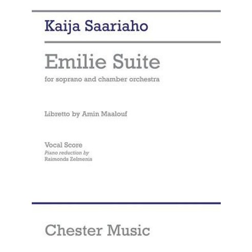 (영문도서) Emilie Suite: Vocal Score Paperback, Chester Music, English, 9781783054756