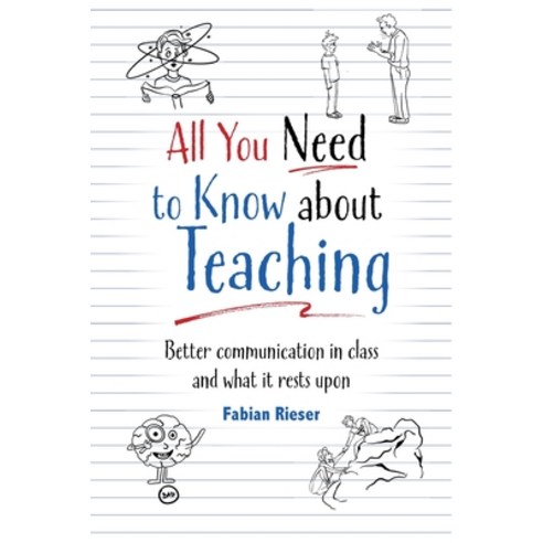 All You Need to Know About Teaching Paperback, Fabian Rieser, English, 9783000667831
