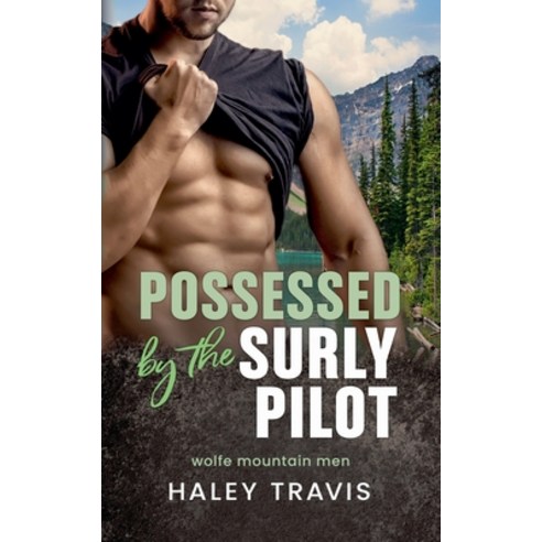 (영문도서) Possessed by the Surly Pilot Paperback, Haley Travis, English, 9798227140418